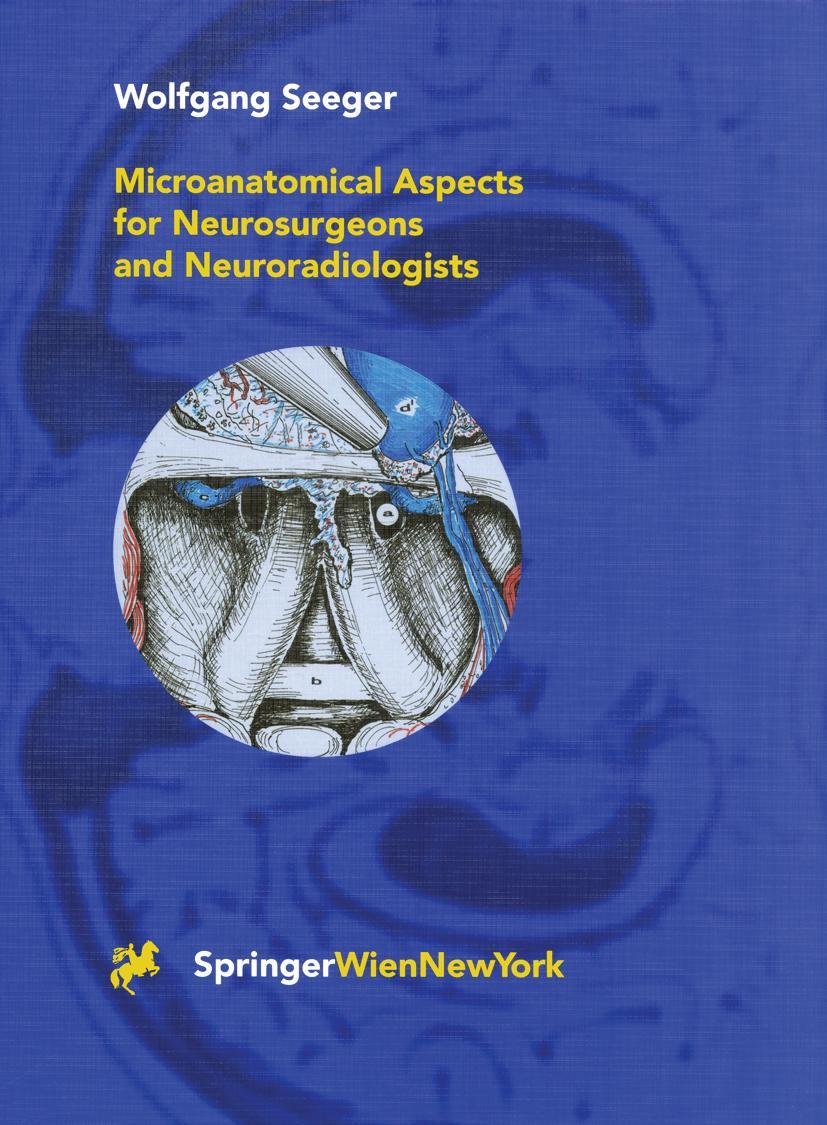 Vorderes Coverbild Microanatomical Aspects for Neurosurgeons and Neuroradiologists