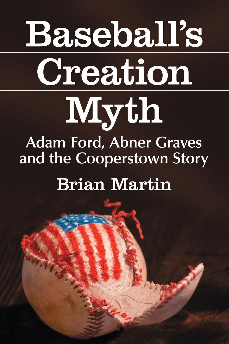 Vorderes Coverbild Baseball's Creation Myth