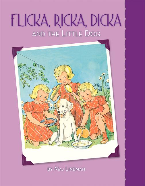 Vorderes Coverbild Flicka, Ricka, Dicka and the Little Dog
