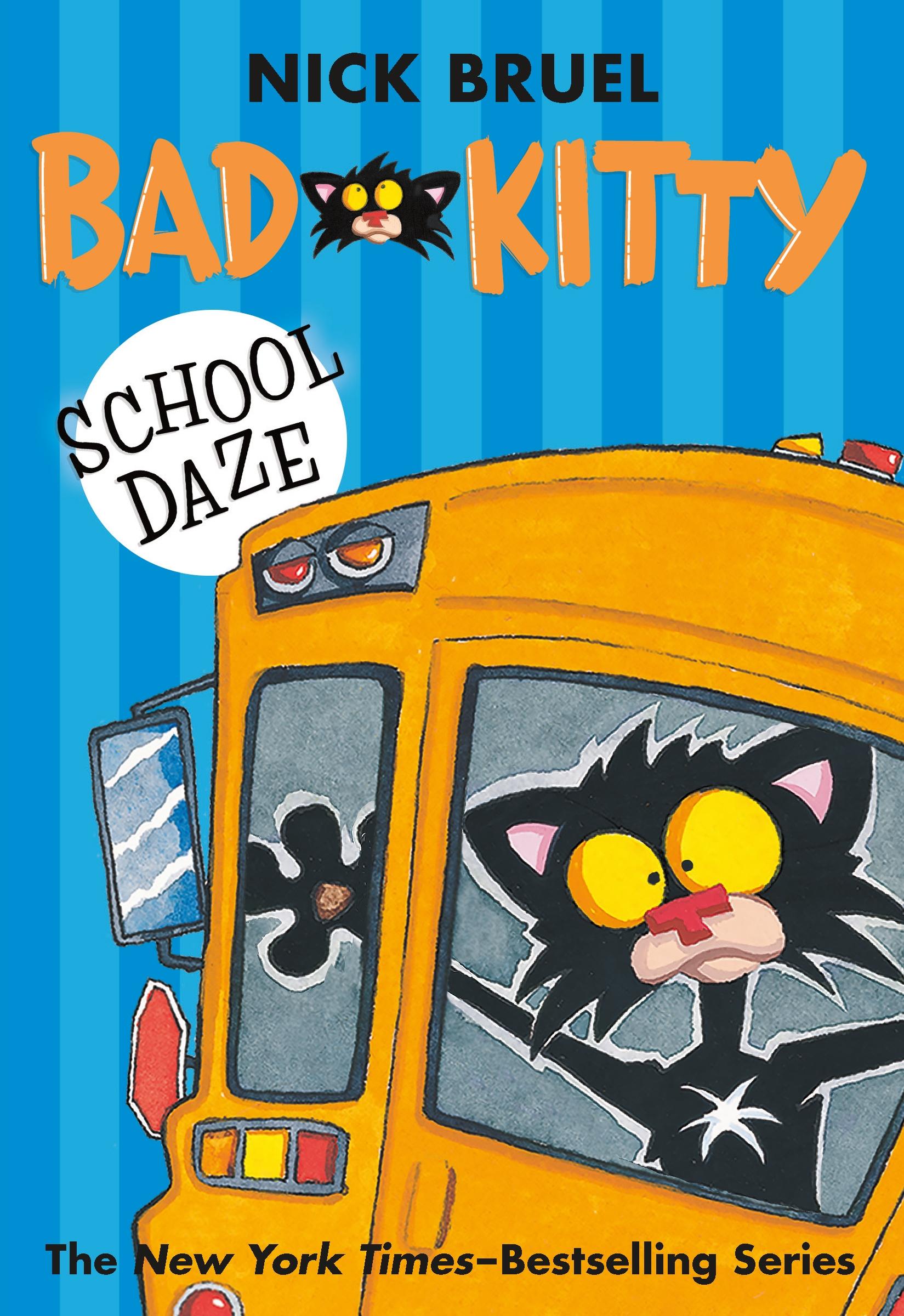Vorderes Coverbild Bad Kitty School Daze (Paperback Black-And-White Edition)