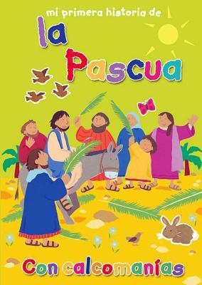 Vorderes Coverbild Mi Primera Historia de la Pascua = My Very First Easter Story