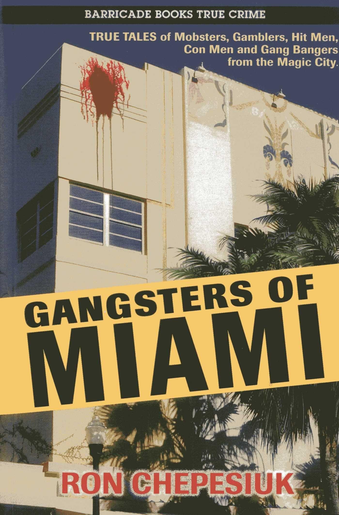 Vorderes Coverbild Gangsters of Miami