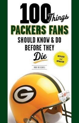 Vorderes Coverbild 100 Things Packers Fans Should Know & Do Before They Die