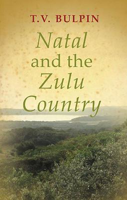 Vorderes Coverbild Natal and the Zulu Country