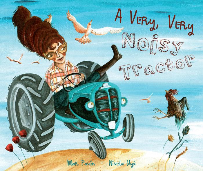 Vorderes Coverbild A Very, Very Noisy Tractor