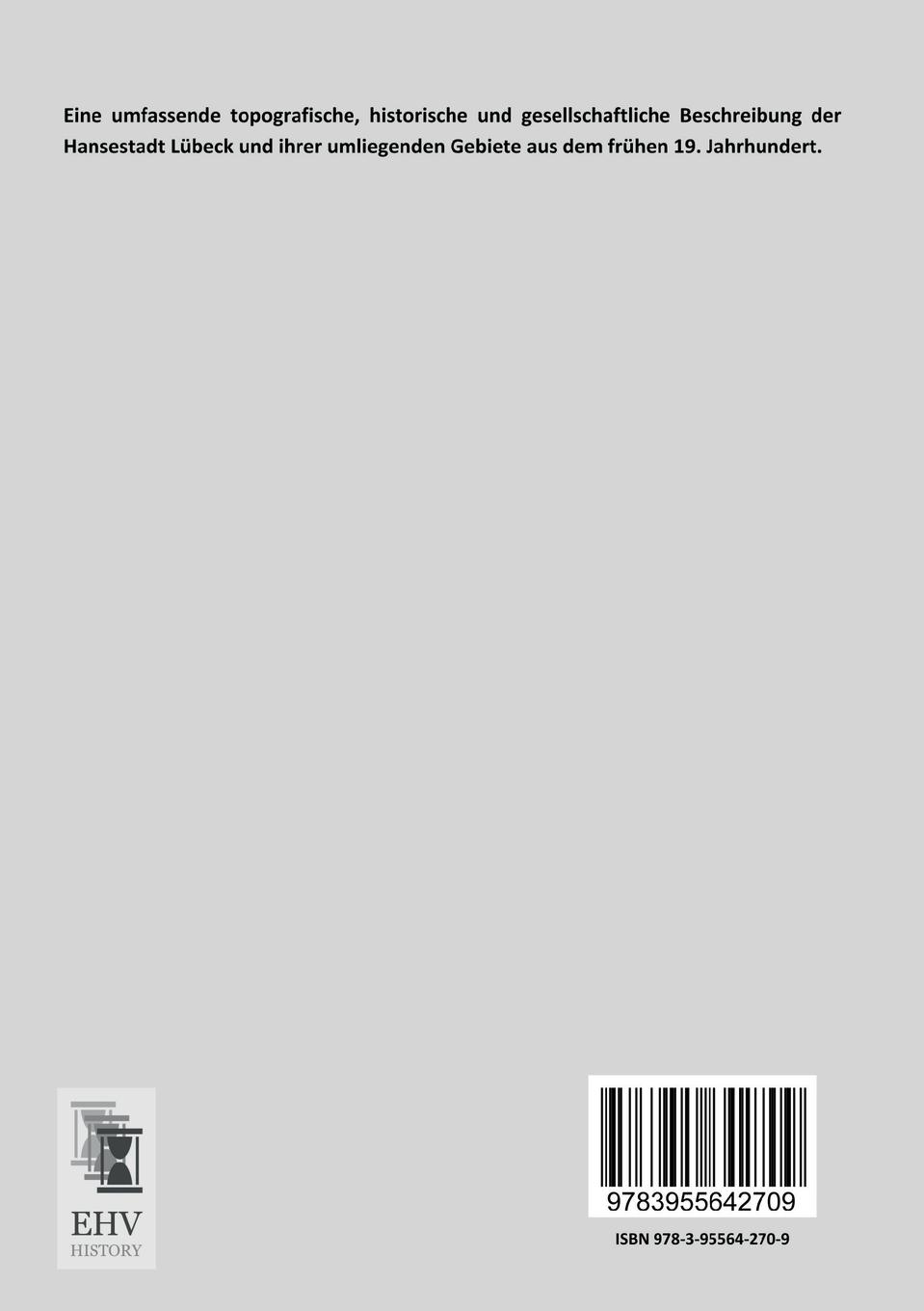 Rückseitencover Ansichten der Freien Hansestadt Lübeck und ihrer Umgebungen