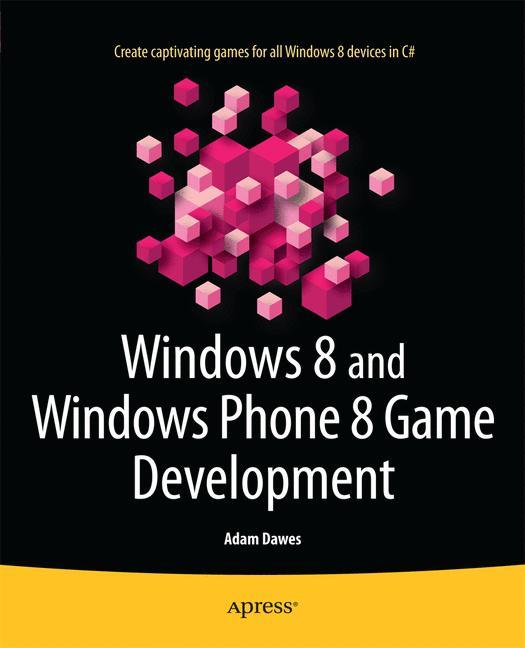 Vorderes Coverbild Windows 8 and Windows Phone 8 Game Development