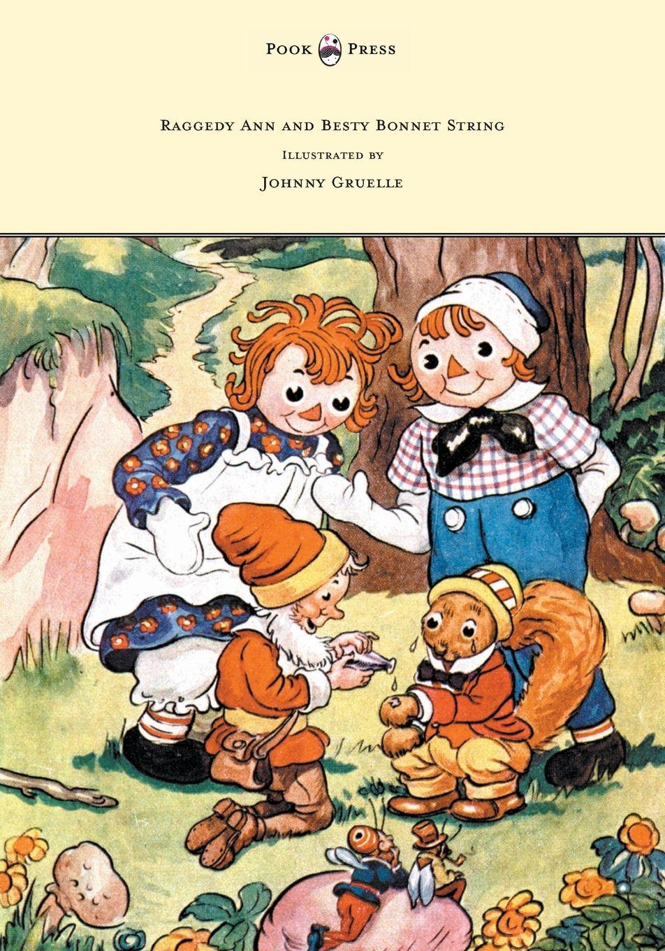 Vorderes Coverbild Raggedy Ann and Betsy Bonnet String - Illustrated by Johnny Gruelle