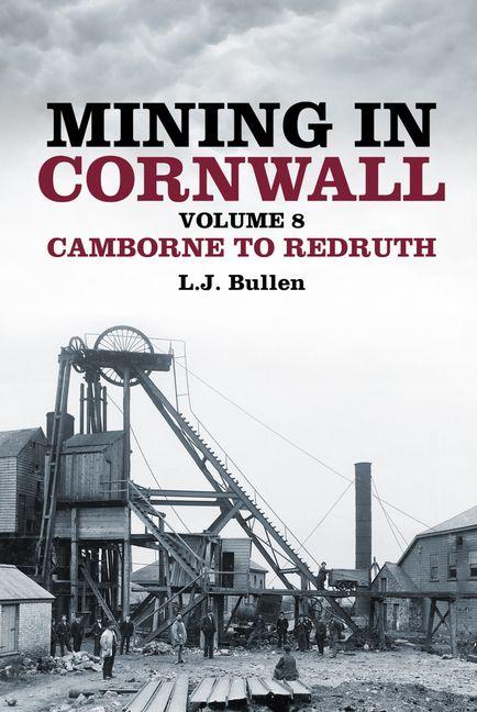 Vorderes Coverbild Mining in Cornwall Volume 8
