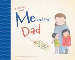 Vorderes Coverbild A Little Book About Me & My Dad