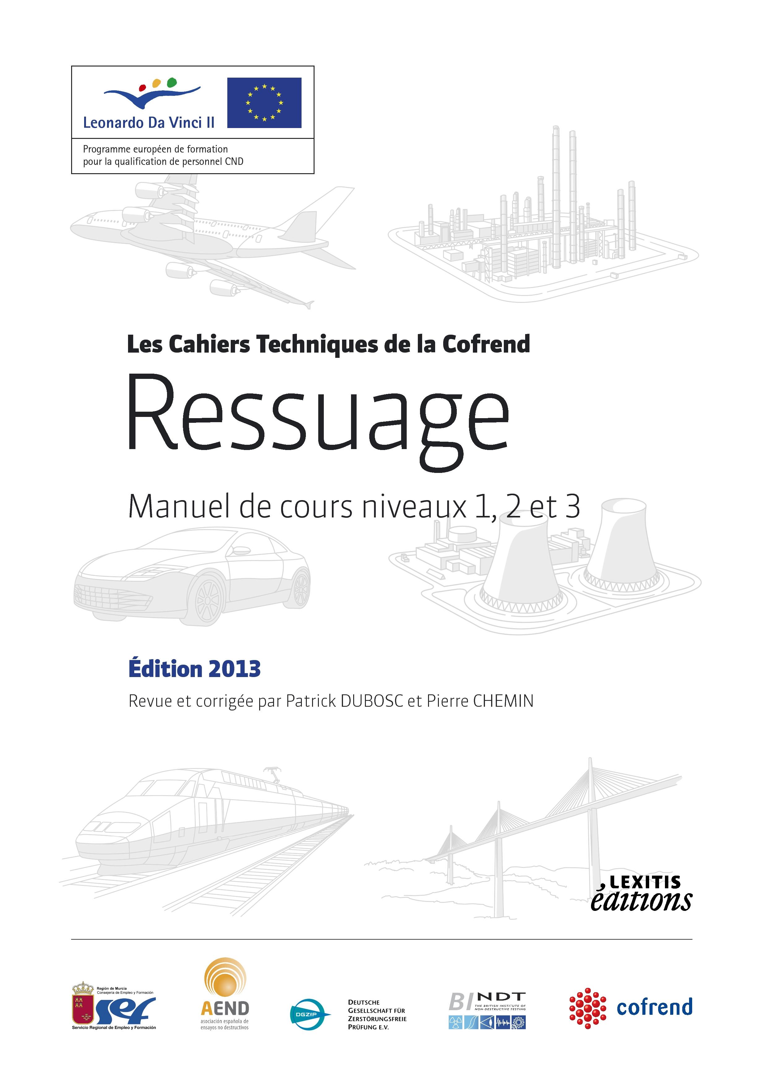 Vorderes Coverbild Ressuage Manuel de cours niveaux 1, 2 et 3 Edition 2013