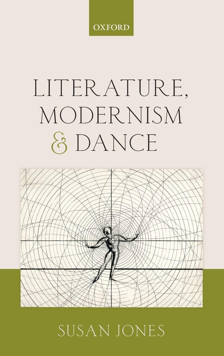 Vorderes Coverbild LITERATURE MODERNISM & DANCE C