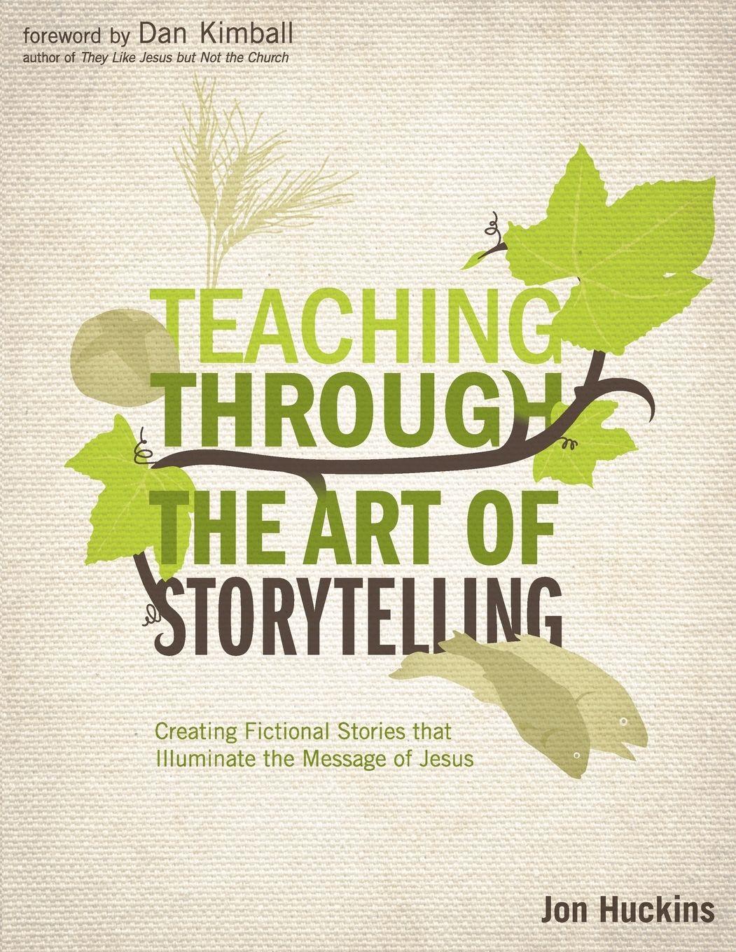 Vorderes Coverbild An Teaching Through the Art of Storytelling