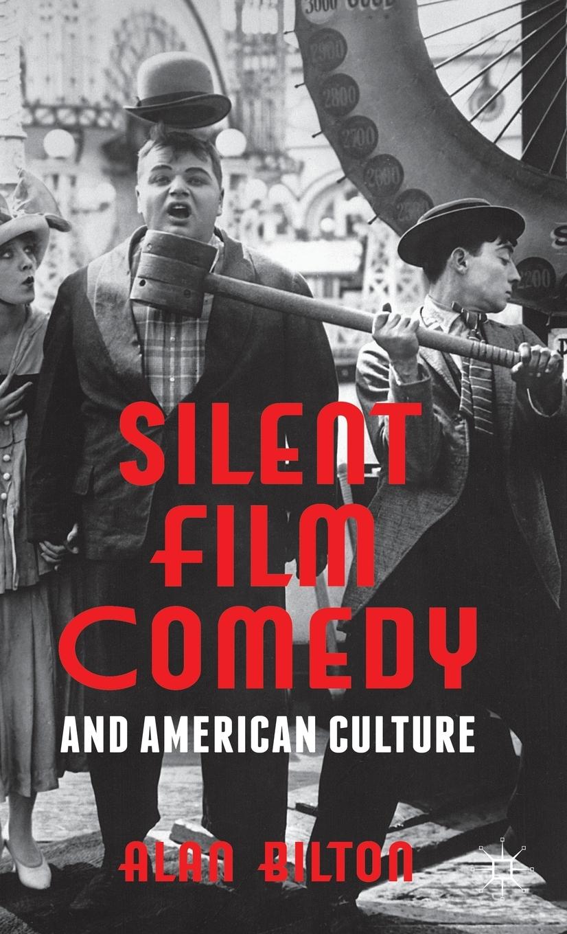 Vorderes Coverbild Silent Film Comedy and American Culture