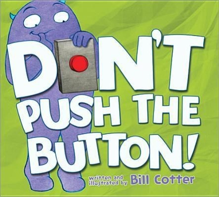Vorderes Coverbild Don't Push the Button!