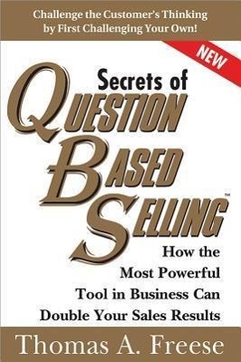 Vorderes Coverbild Secrets of Question-Based Selling