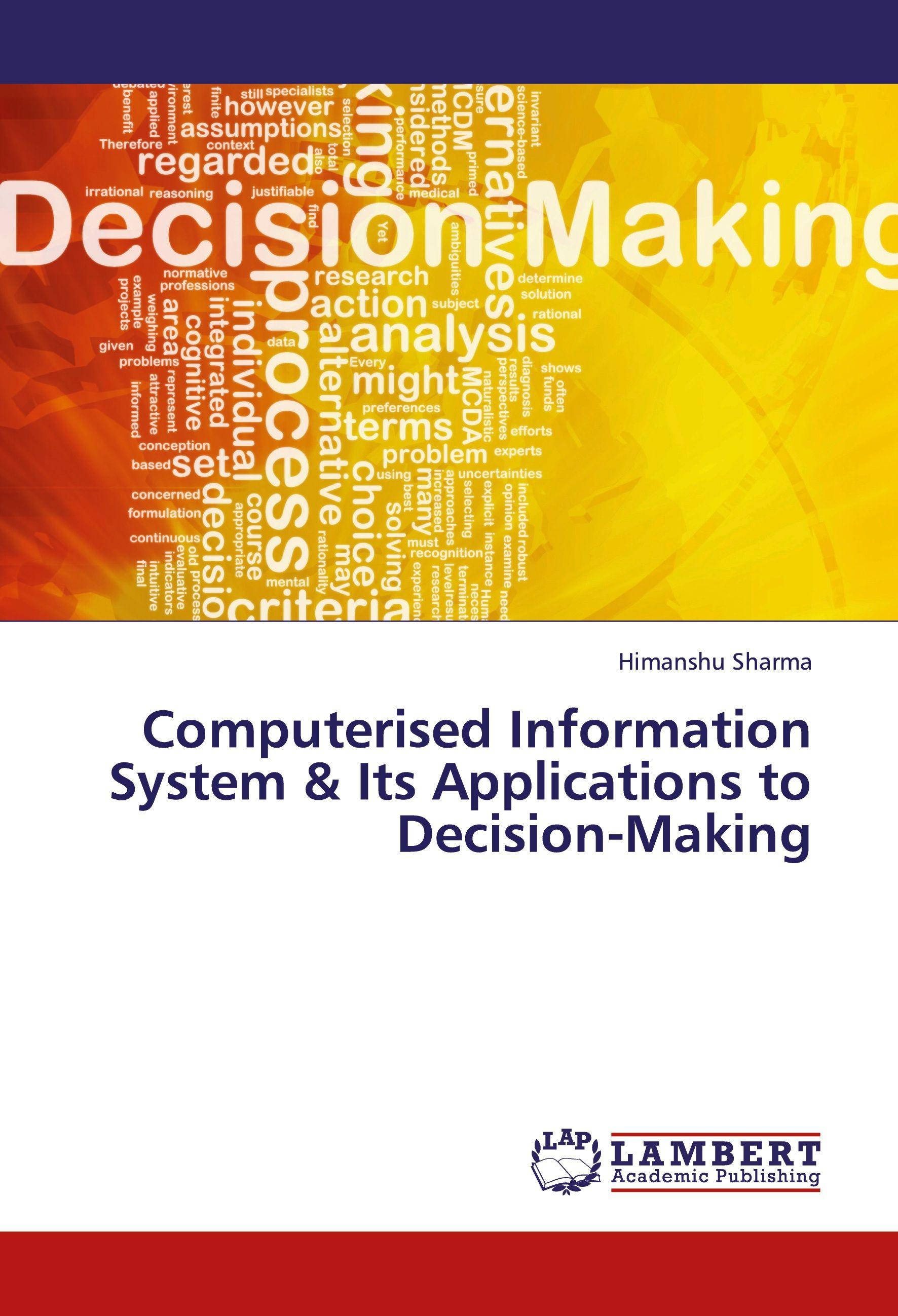 Vorderes Coverbild Computerised Information System & Its Applications to Decision-Making