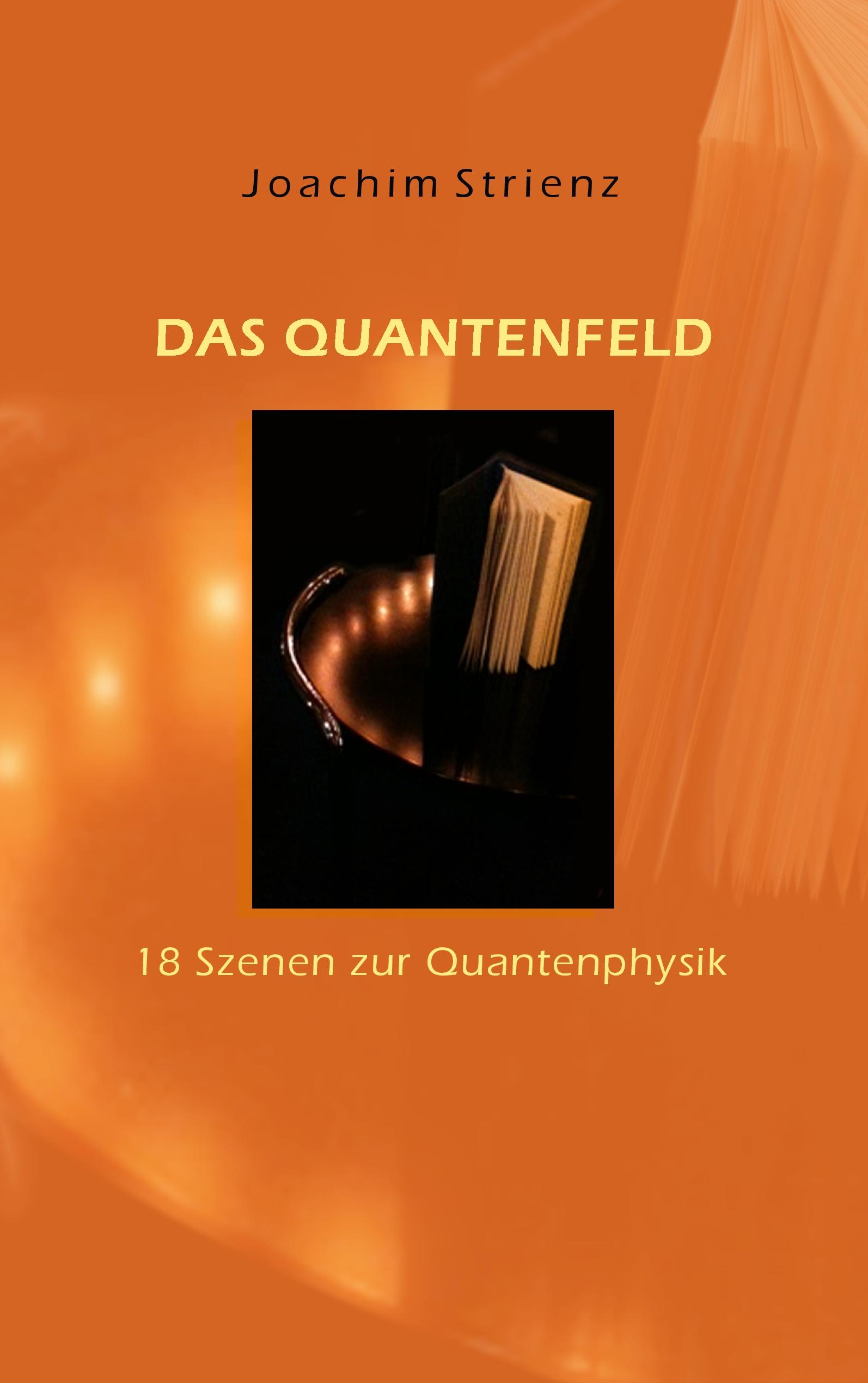 Vorderes Coverbild Das Quantenfeld