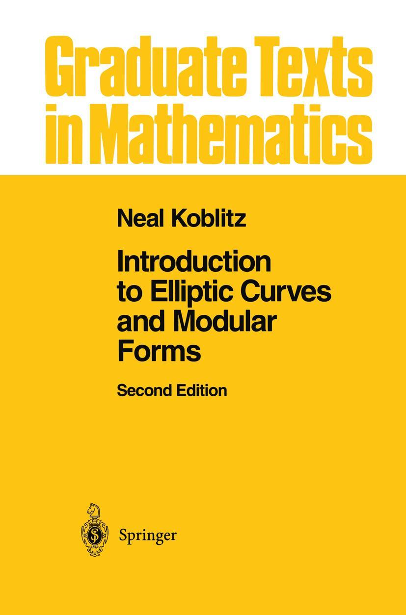 Vorderes Coverbild Introduction to Elliptic Curves and Modular Forms
