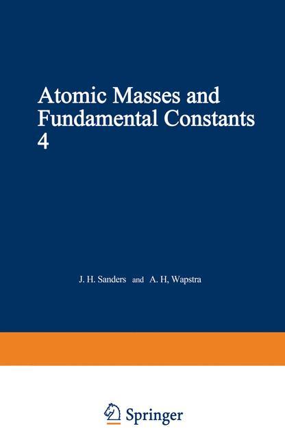 Vorderes Coverbild Atomic Masses and Fundamental Constants 4