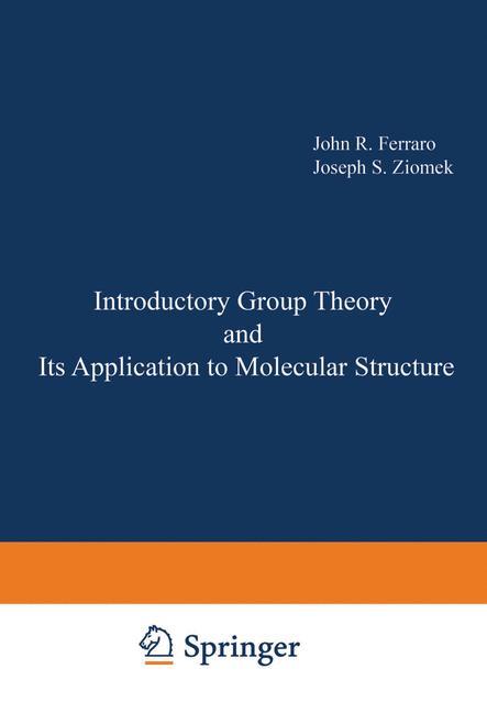 Vorderes Coverbild Introductory Group Theory and Its Application to Molecular Structure
