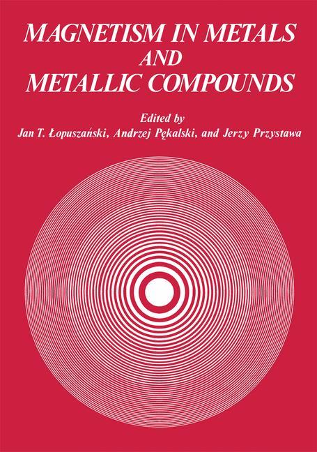 Vorderes Coverbild Magnetism in Metals and Metallic Compounds
