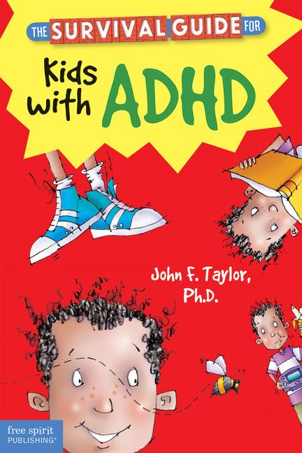 Vorderes Coverbild The Survival Guide for Kids with ADHD