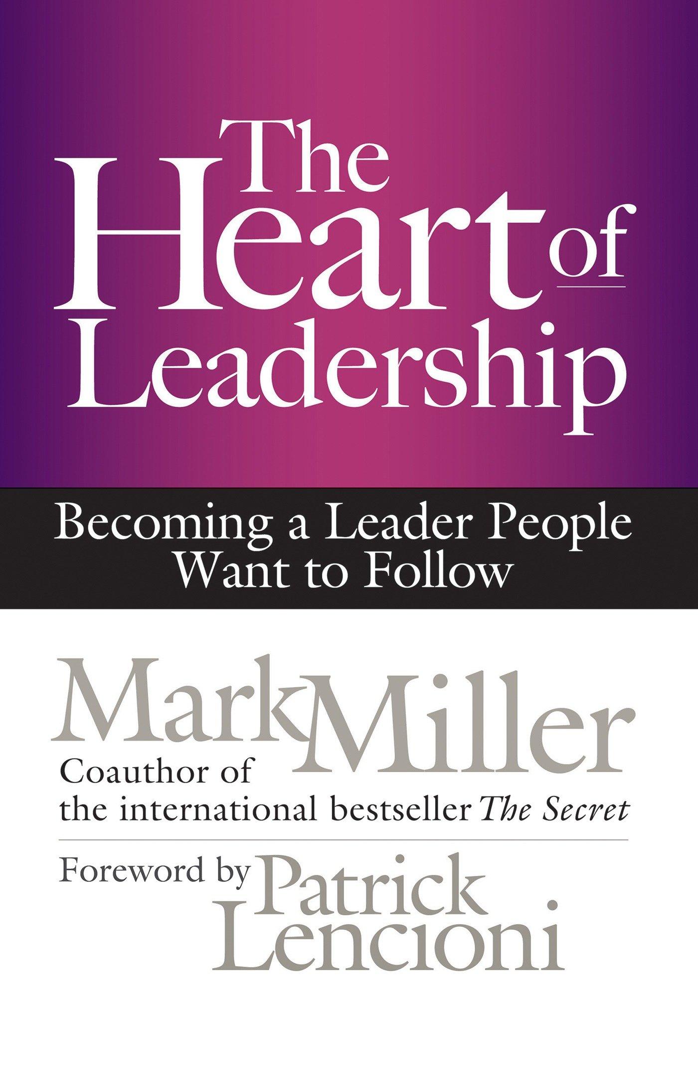 Vorderes Coverbild The Heart of Leadership