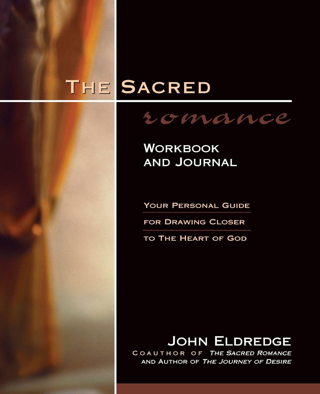 Vorderes Coverbild The Sacred Romance Workbook and Journal
