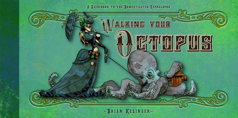 Vorderes Coverbild Walking Your Octopus