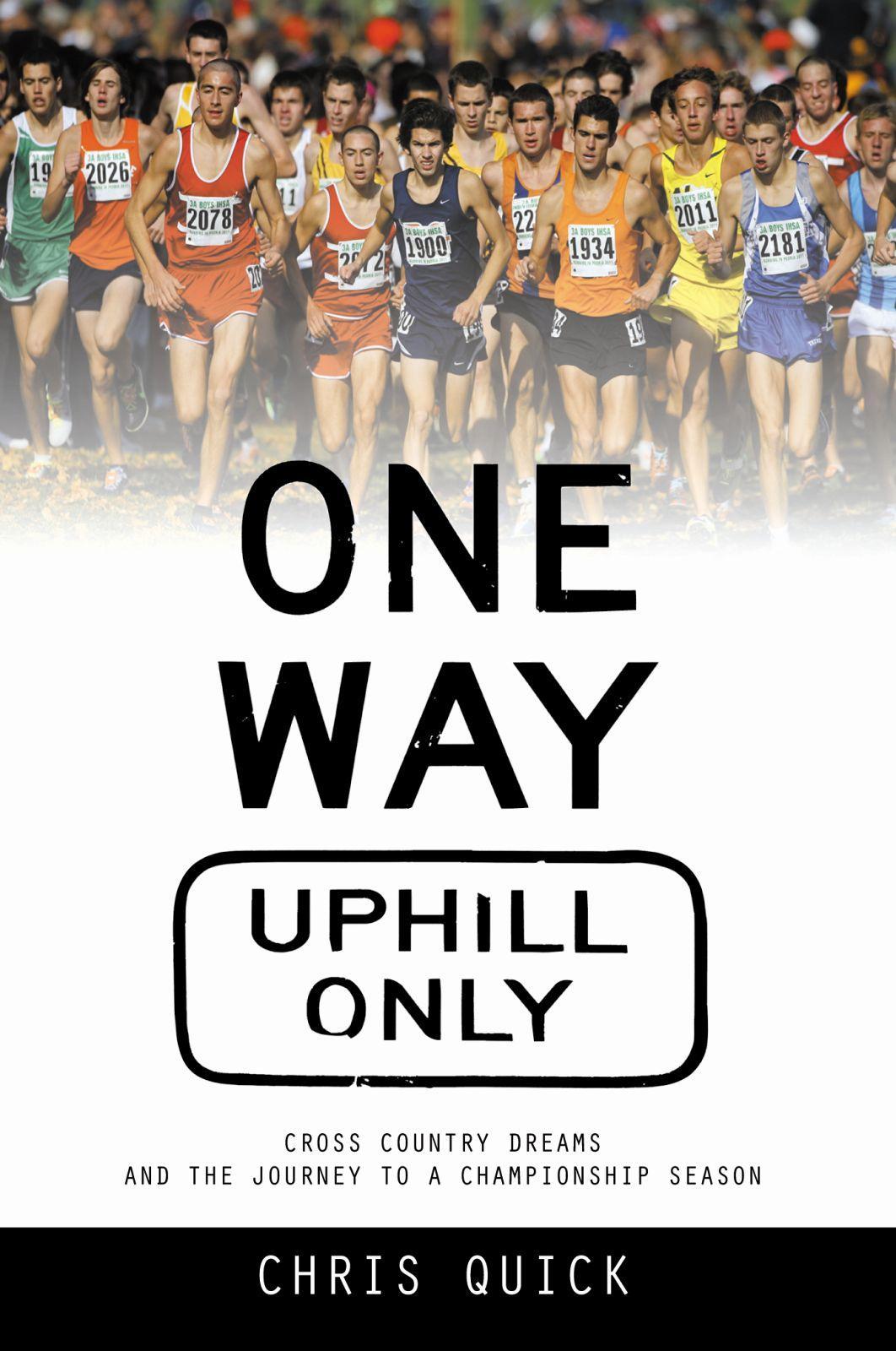 Vorderes Coverbild One Way, Uphill Only