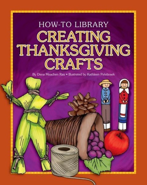 Vorderes Coverbild Creating Thanksgiving Crafts