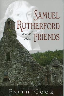 Vorderes Coverbild Samuel Rutherford and His Friends