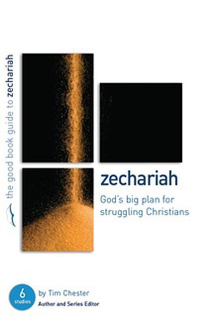 Vorderes Coverbild Zechariah: God's Big Plan for Struggling Christians