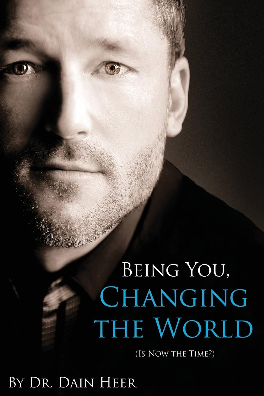 Vorderes Coverbild Being You, Changing the World