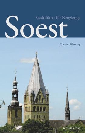 Vorderes Coverbild Soest - Stadtführer für Neugierige