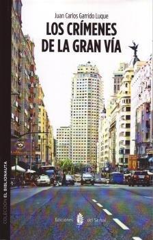 Vorderes Coverbild Los crímenes de la Gran Vía