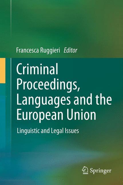Vorderes Coverbild Criminal Proceedings, Languages and the European Union