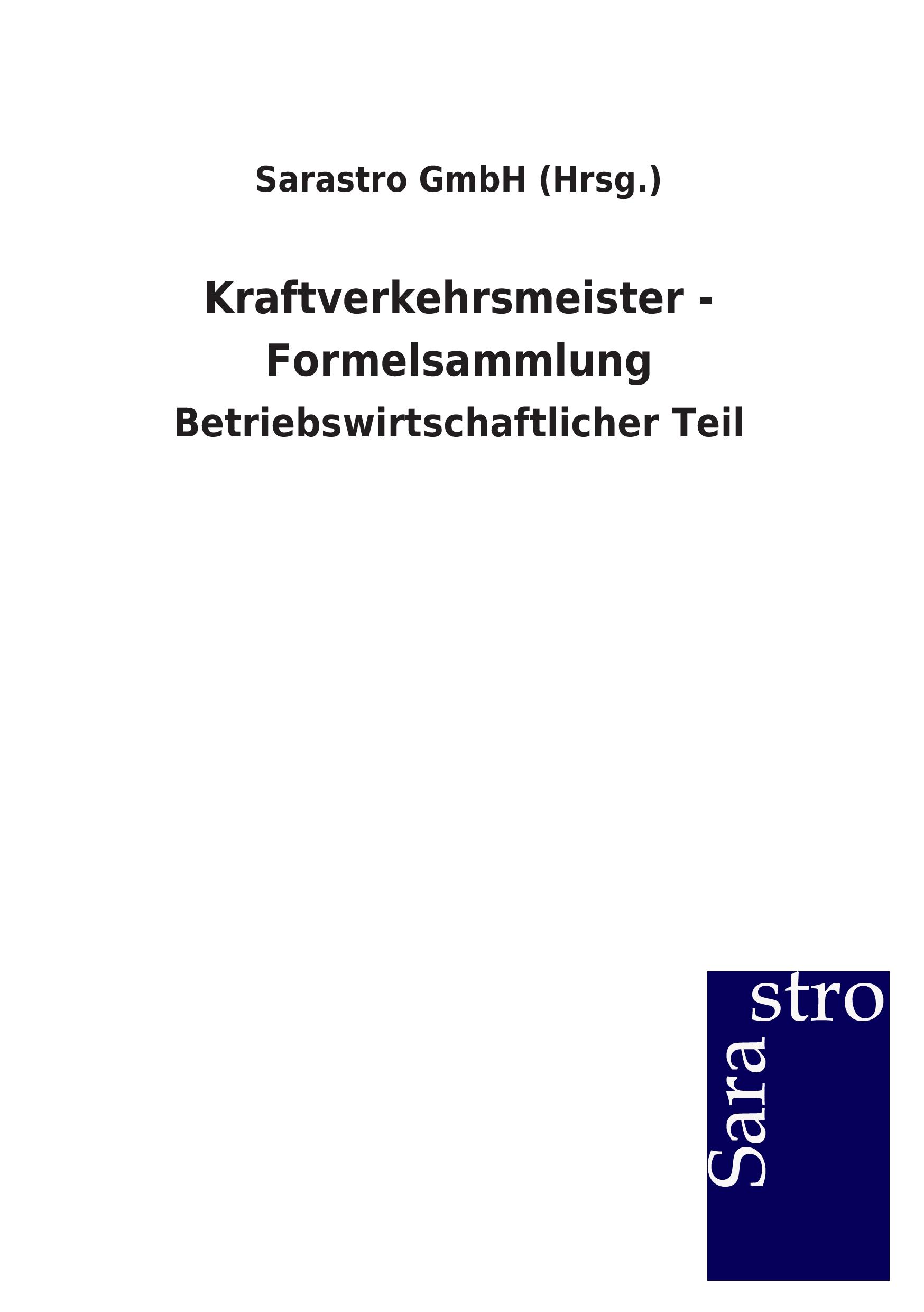 Vorderes Coverbild Kraftverkehrsmeister - Formelsammlung