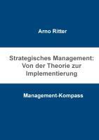 Vorderes Coverbild Strategisches Management: Von der Theorie zur Implementierung
