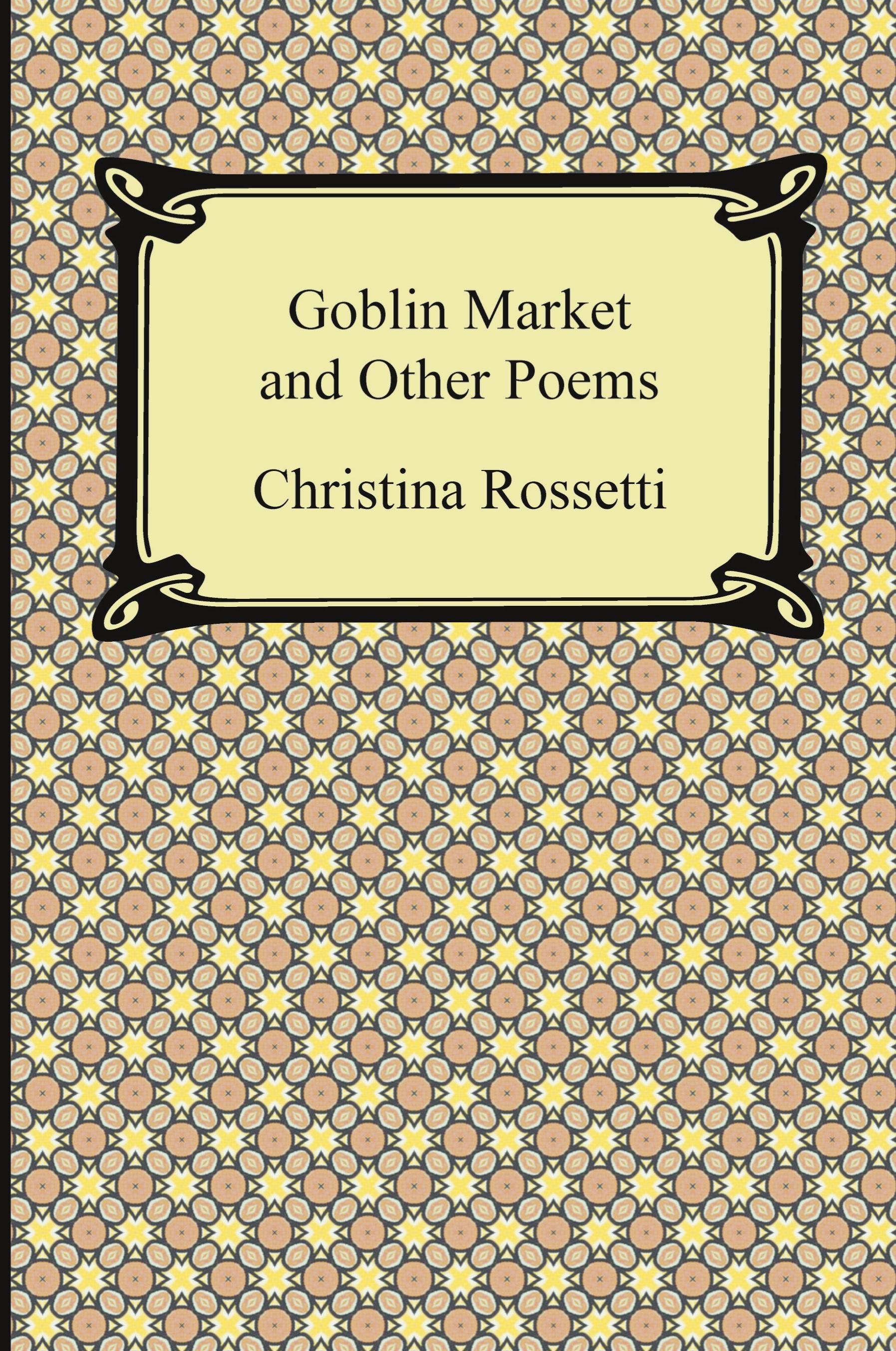 Vorderes Coverbild Goblin Market and Other Poems