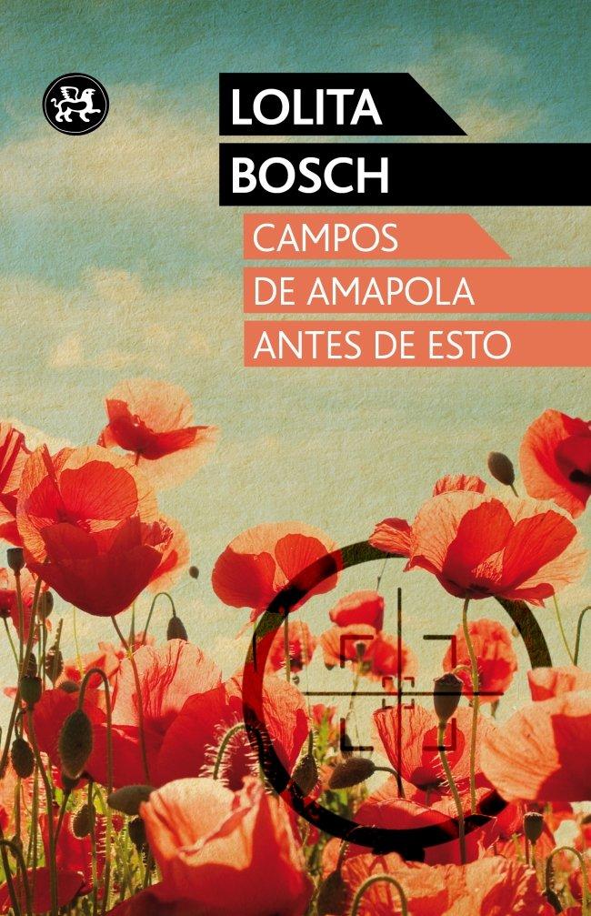 Vorderes Coverbild Campos de amapola antes de esto