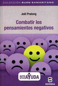 Vorderes Coverbild Combatir los pensamientos negativos