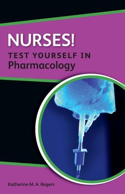 Vorderes Coverbild Nurses! Test Yourself in Pharmacology