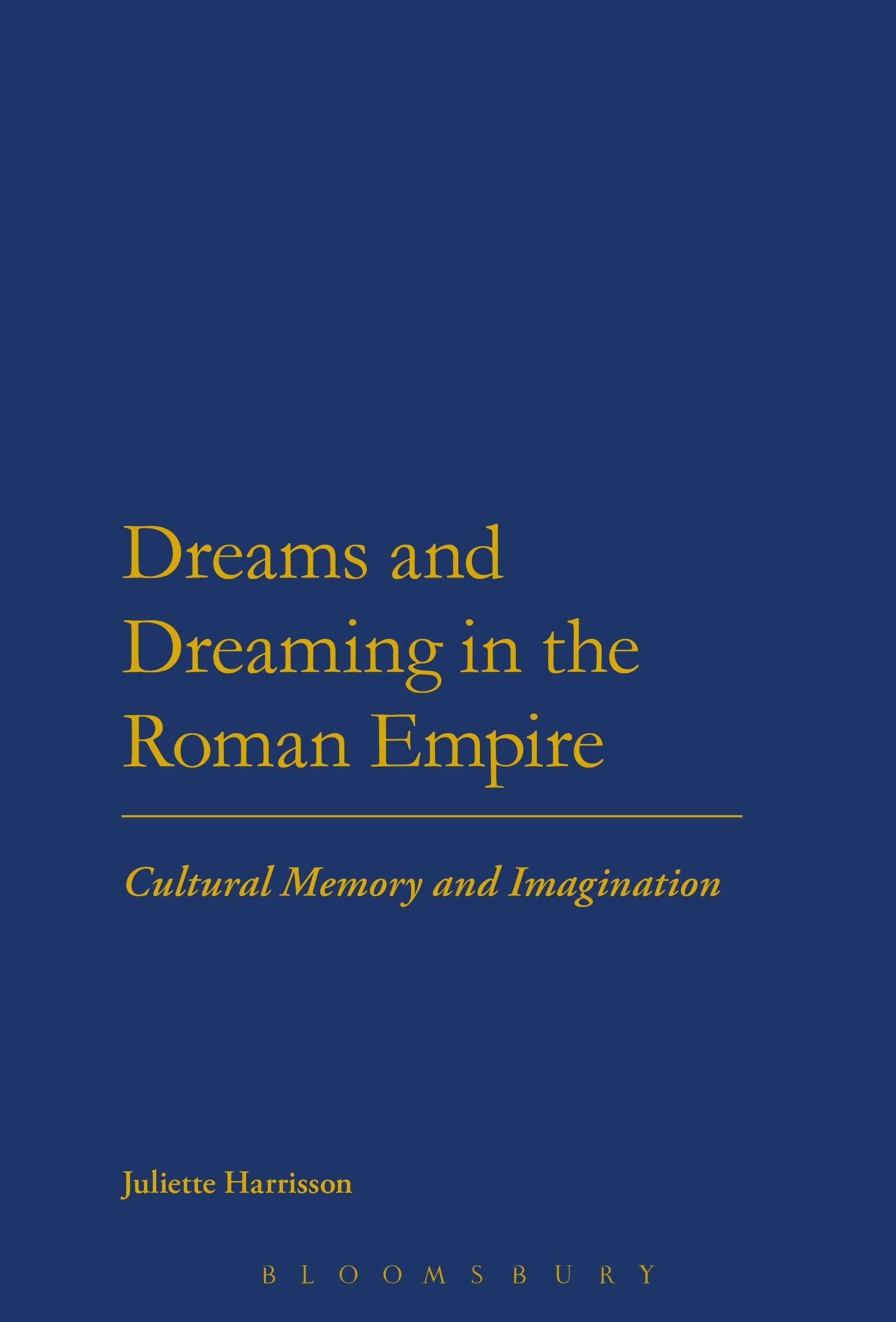 Vorderes Coverbild Dreams and Dreaming in the Roman Empire