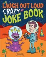 Vorderes Coverbild The Laugh Out Loud Crazy Joke Book