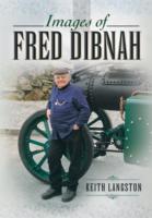 Vorderes Coverbild Images of Fred Dibnah