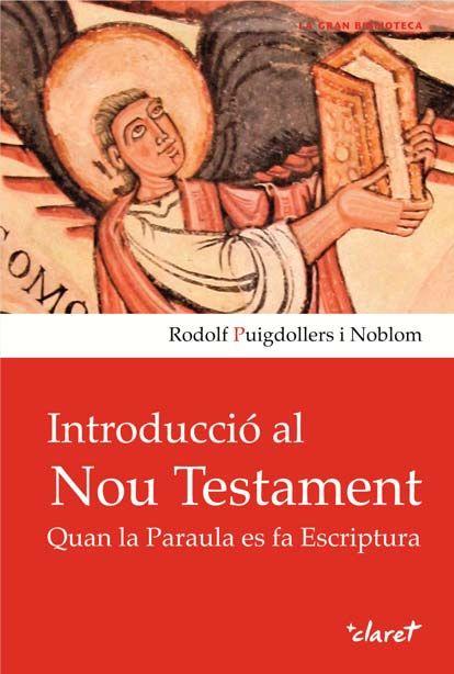 Vorderes Coverbild Introducció al Nou Testament : Quan la Paraula es fa Escriptura