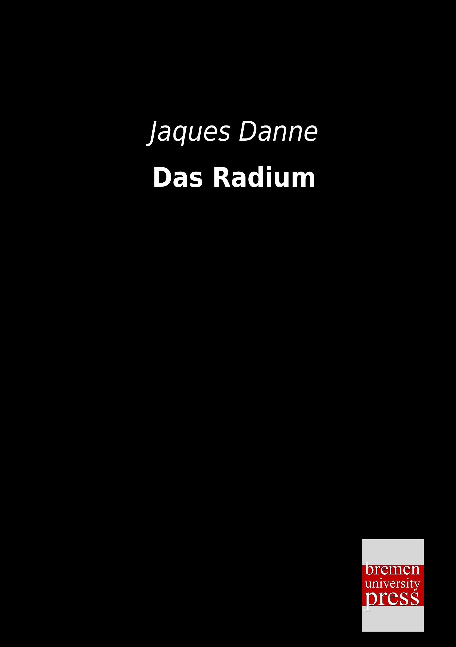Vorderes Coverbild Das Radium