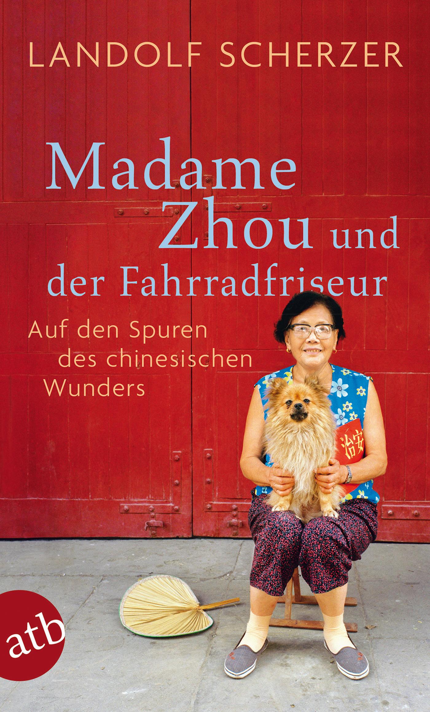 Vorderes Coverbild Madame Zhou und der Fahrradfriseur